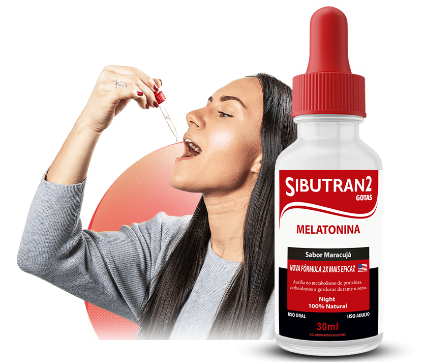 Sibutran2 melatonina funciona de verdade